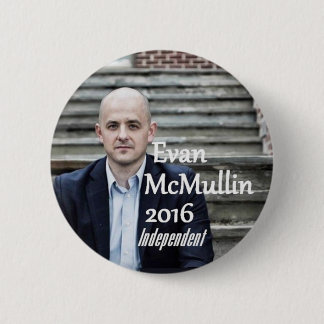 Evan McMULLIN 2016 Button
