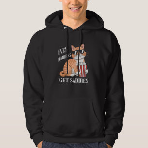 Even Baddies Get Saddies Cat Meme Tee Funny Cat Jo