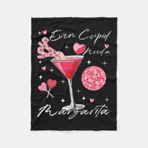 Even Cupid Need A Margarita Valentine Day Drinking Fleece Blanket