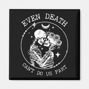 Even Death Can't Do Us Part Skeleton Wedding Tee L Magnet