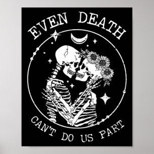 Even Death Can't Do Us Part Skeleton Wedding Tee L Poster
