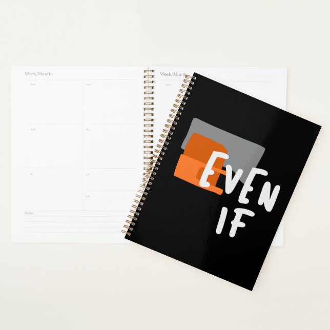 Even If - Bold Christian Faith Quote  Planner (Display)