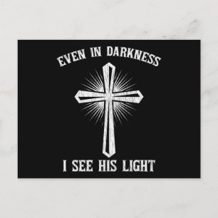 Even In Darkness I See His Light Jesus Christian Postcard