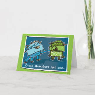 Even Monsters Get Sad Card