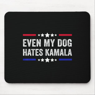 Even My Dog Hates Kamala Harris 2024 American Flag Mouse Pad