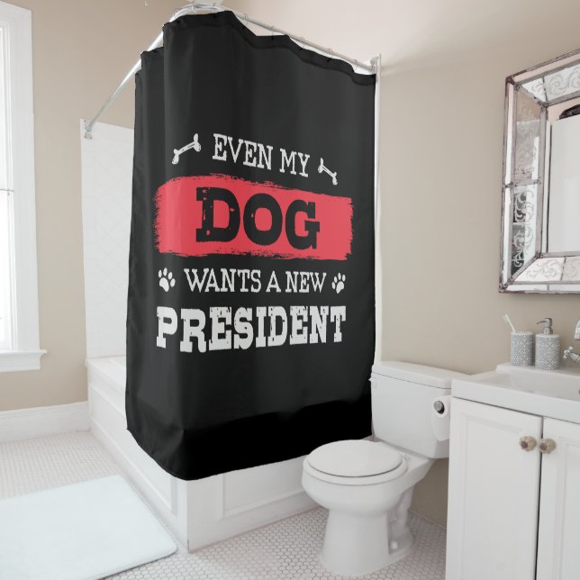 Even my dog wants a new president (In Situ)