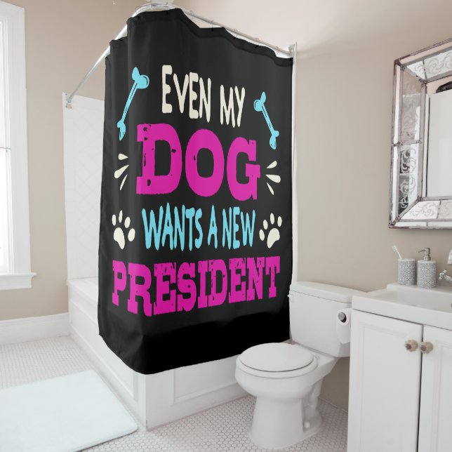 Even my dog wants a new president (In Situ)