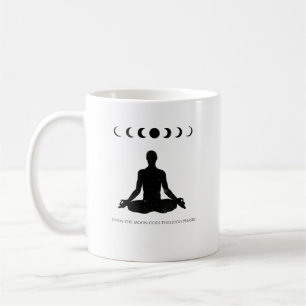 Even the Moon Goes through Phases Coffee Mug