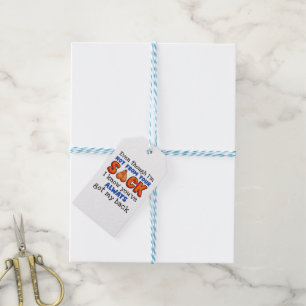 Even Though I'm Not From Your Sack I Know You've Gift Tags