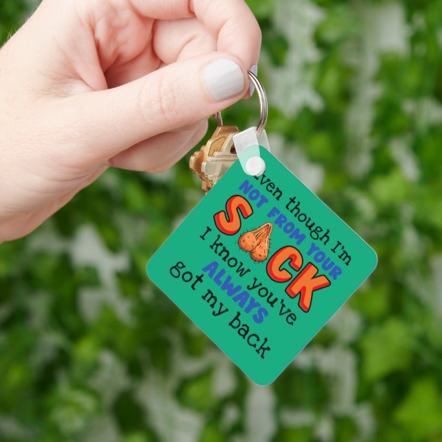 Even Though I'm Not From Your Sack I Know You've  Keychain (Hand)