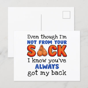 Even Though I'm Not From Your Sack I Know You've Postcard