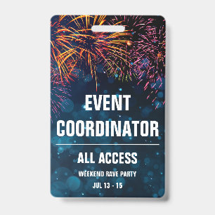 Event Coordinator All Access Event Pass Fireworks Badge