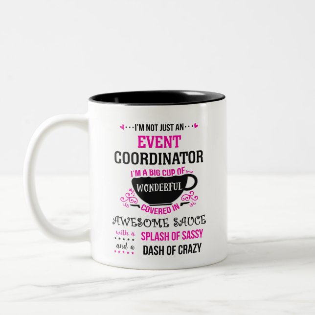 Event Coordinator Wonderful Awesome Sassy  Two-Tone Coffee Mug (Left)