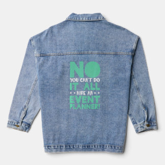 Event Management Organizer Hire An Event Planner Denim Jacket