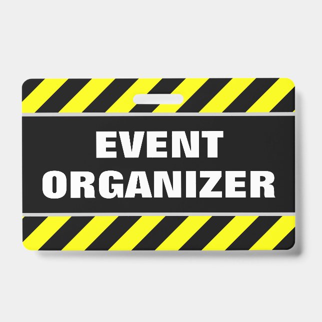 "EVENT ORGANIZER" + Black & Yellow Stripes Badge (Front)