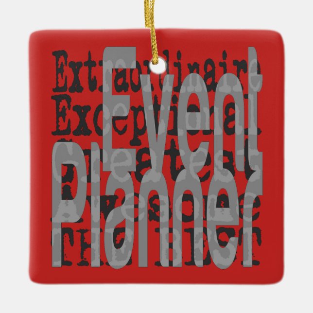 Event Planner Extraordinaire Ceramic Ornament (Front)