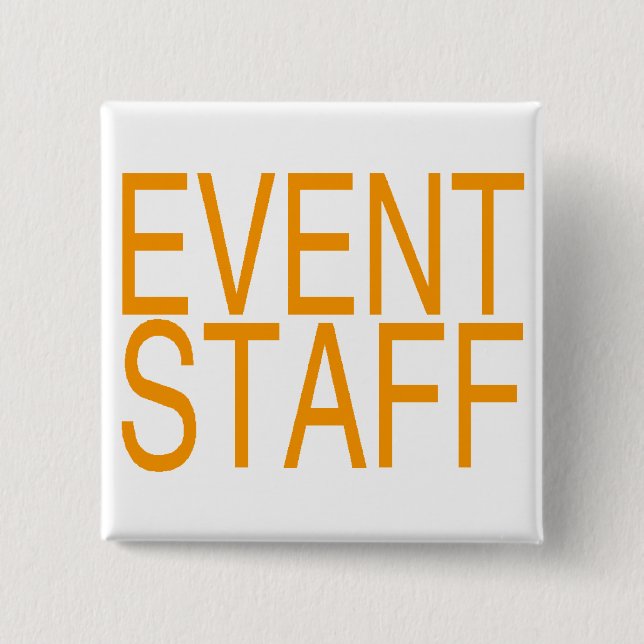 Event Staff 2 Inch Square Button (Front)