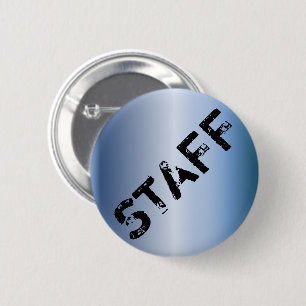 Event Staff Badge grunge metallic 2 Inch Round Button