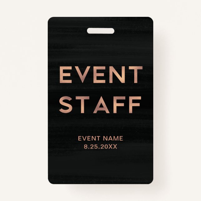 Event Staff | Modern Faux Rose Gold on Black Badge (Front)