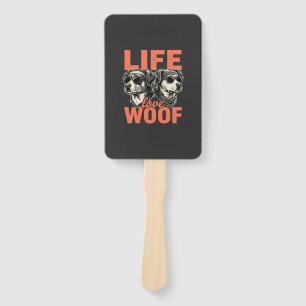Éventail Amour de la vie Woof amateur de chiens