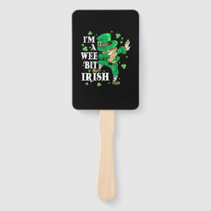 Éventail I'm A Wee Bit Irish St Patrick's Day Lovers Funny
