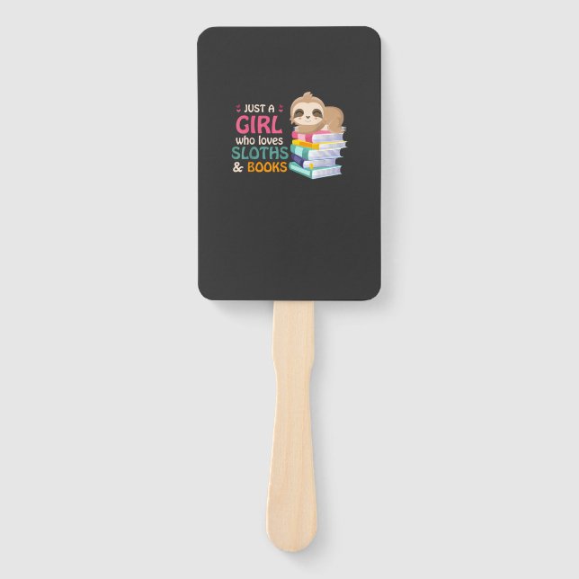 Éventail Just A Girl Who Loves Sloths And Books Sloth T-Shi (Devant)