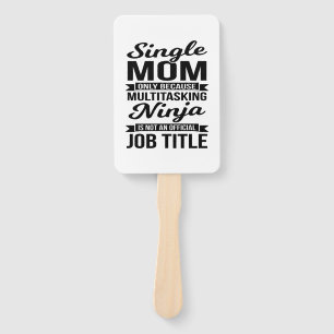 Éventail Maman célibataire multitâche Ninja