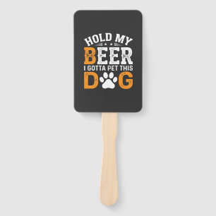 Éventail Tiens Ma Bière Amateur de Chien