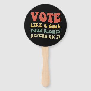 Éventail Votez Comme Une Fille Vos Droits En Dépendent IV