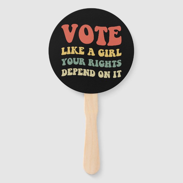 Éventail Votez Comme Une Fille Vos Droits En Dépendent IV (Devant)
