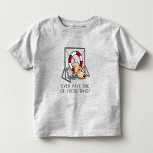 Ever Have One of Those Days? Dog agility accident Toddler T-shirt