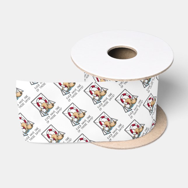 Ever Have One of Those Days? Dog Agility Satin Ribbon (Spool)