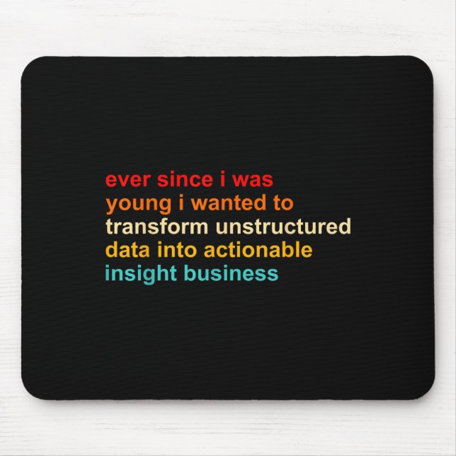 Ever Since I Was Young I Wanted Transform Unstruct Mouse Pad (Front)