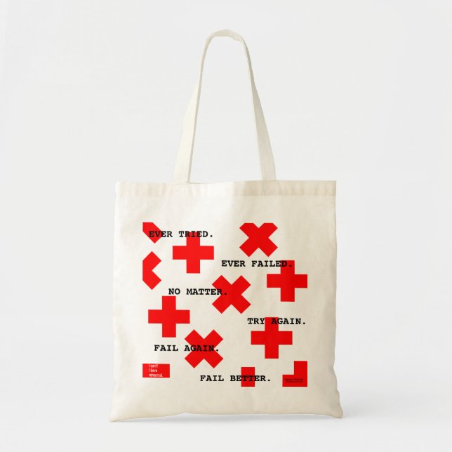 Ever tried, ever failed theatre quote tote bag (Front)