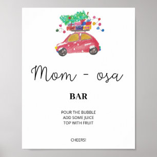 Evergreen mom-osa bar sign. Winter momosa bar Poster