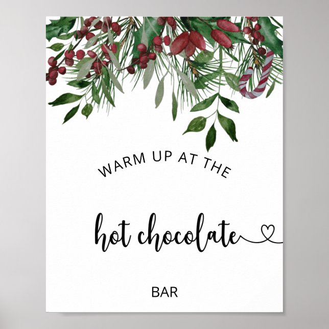Evergreen Warm up at the Hot Chocolate bar Poster (Front)