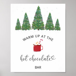 Evergreen Warm up at the Hot Chocolate bar  Poster