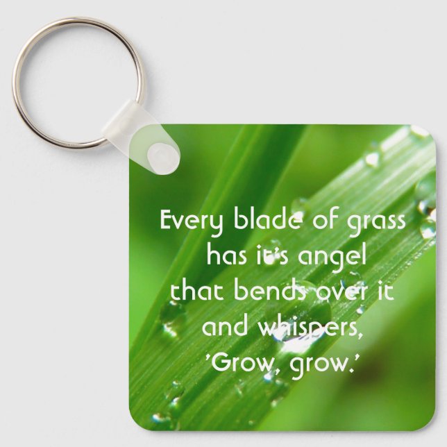 Every Blade of Grass Quote Magnet Keychain (Front)