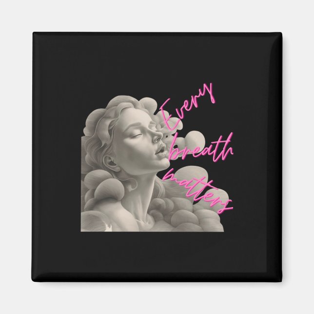 Every Breath S Gift For Fun Of Mindfulness Sticker Magnet (Front)