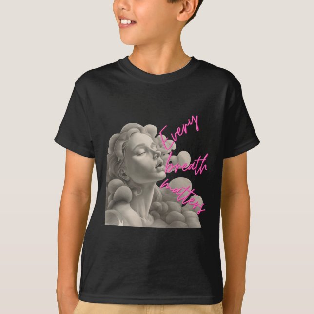 Every Breath S Gift For Fun Of Mindfulness Sticker T-Shirt (Front)