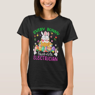 Every Bunny Favorite Electrician Two Bunnies With T-Shirt