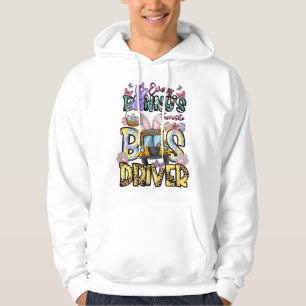 Every Bunny s Favourite Bus Dirver Hoodie