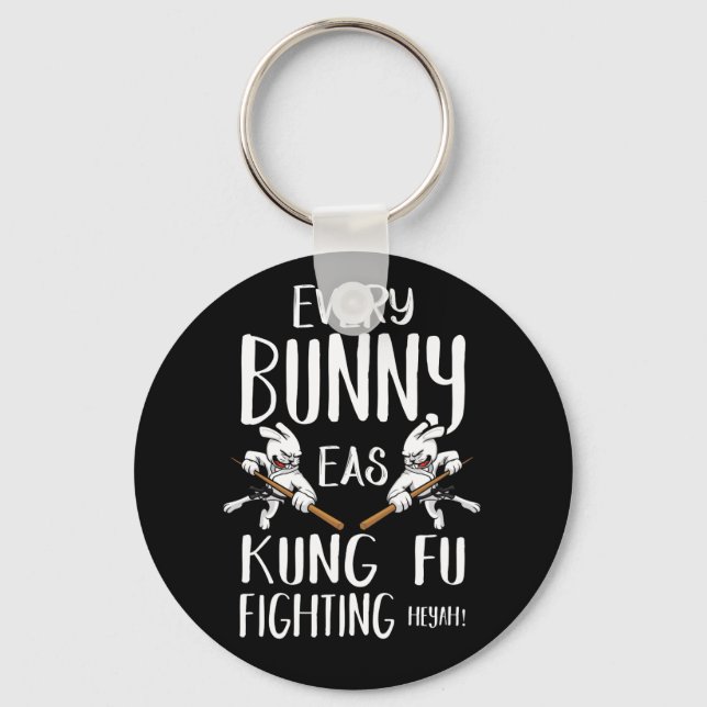 Every Bunny Was Kung Fu Fighting Bunny Rabbit Keychain (Front)