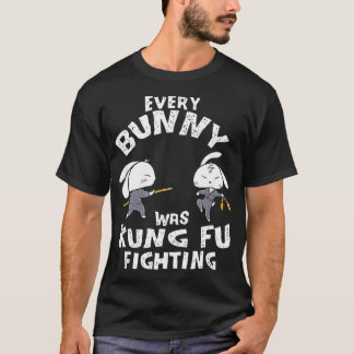 Every Bunny Was Kung Fu Fighting Ninja Easter T-Shirt