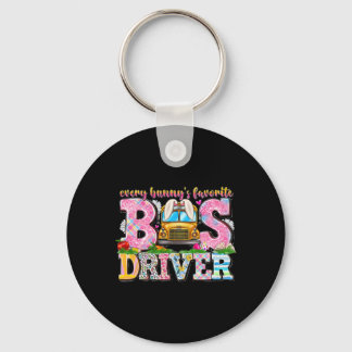 Every Bunny's Favorite Bus Driver Happy Easter Day Keychain