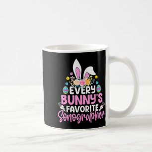 Every Bunnys Favorite Sonographer Sonography Tech Coffee Mug