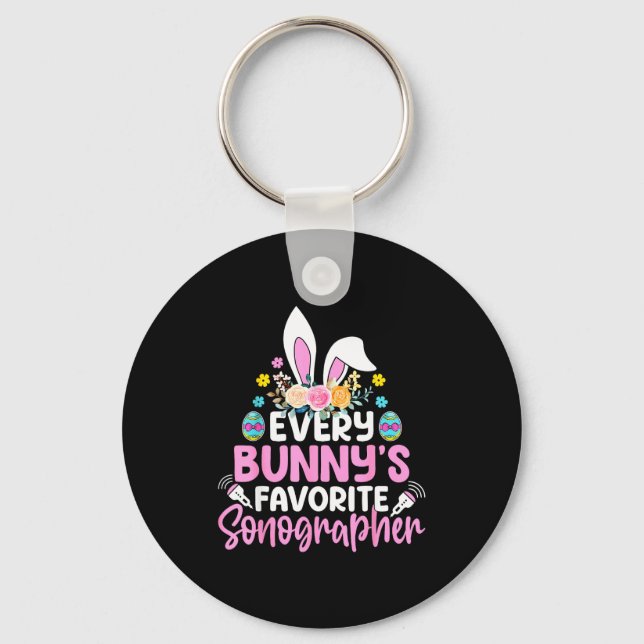 Every Bunnys Favorite Sonographer Sonography Tech  Keychain (Front)