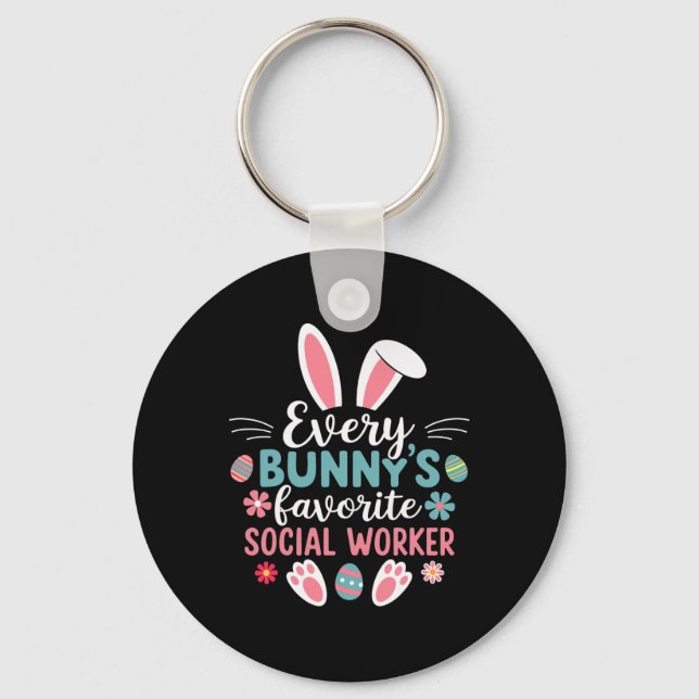 Every Bunny's Favourite Social Worker Tees Funny E Keychain (Front)