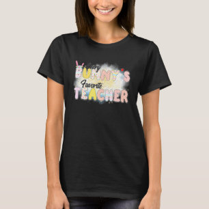 Every Bunnys Favourite Teacher Happy Easter Day T-Shirt