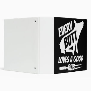 Every Butt Loves A Good Rub Funny Pig Pork BBQ Binder